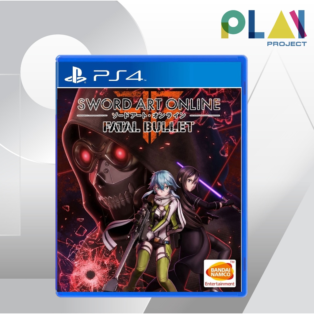 [PS4] [มือ1] Sword Art Online- Fatal Bullet [PlayStation4] [เกมps4]