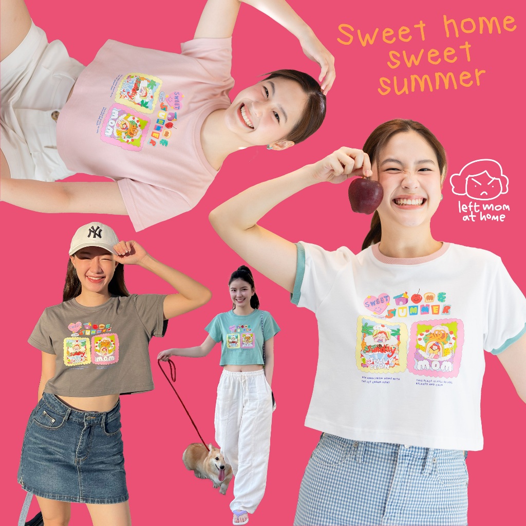 “Sweet home Sweet summer” By left mom at home