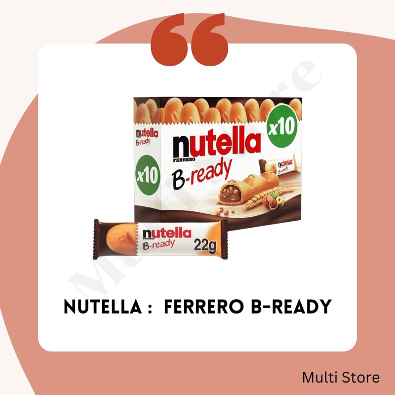 Nutella B-Ready 10ชิ้น/กล่อง - เวเฟอร์กรอบๆสอดไส้นูเทลล่าเน้นๆ