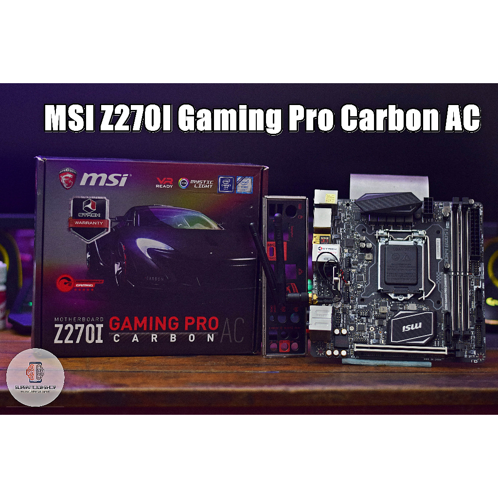 เมนบอร์ดแรร์ MSI Z270I Gaming Pro Carbon AC [เจน6-7][1151-V1][มือสอง]