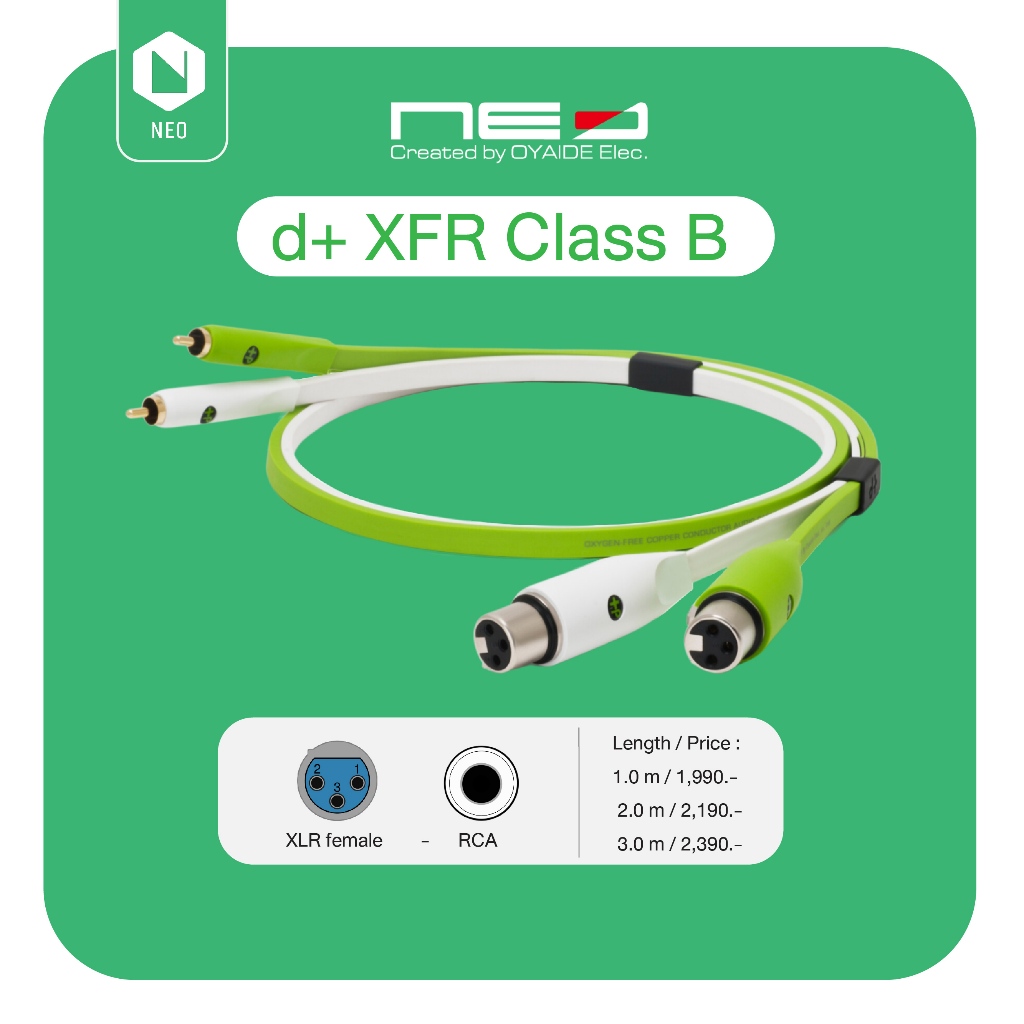 NEO™ (Created by OYAIDE Elec.) d+ XFR Class B : สายสัญญาณเสียงคุณภาพสูงสำหรับงานระดับอาชีพ (XLR female - RCA male)