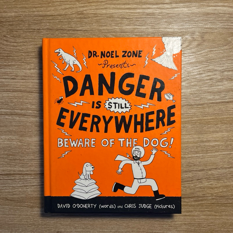 หนังสือภาษาอังกฤษ Danger is still everywhere beware of the dog