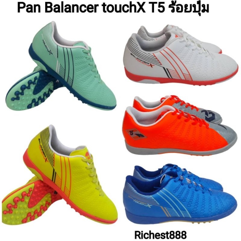 Pan รองเท้าร้อยปุ่มแพน สำหรับหญ้าเทียม รองเท้าฟุตบอล Pan  Balancer touch x II /TURF ราคา 890 บาท