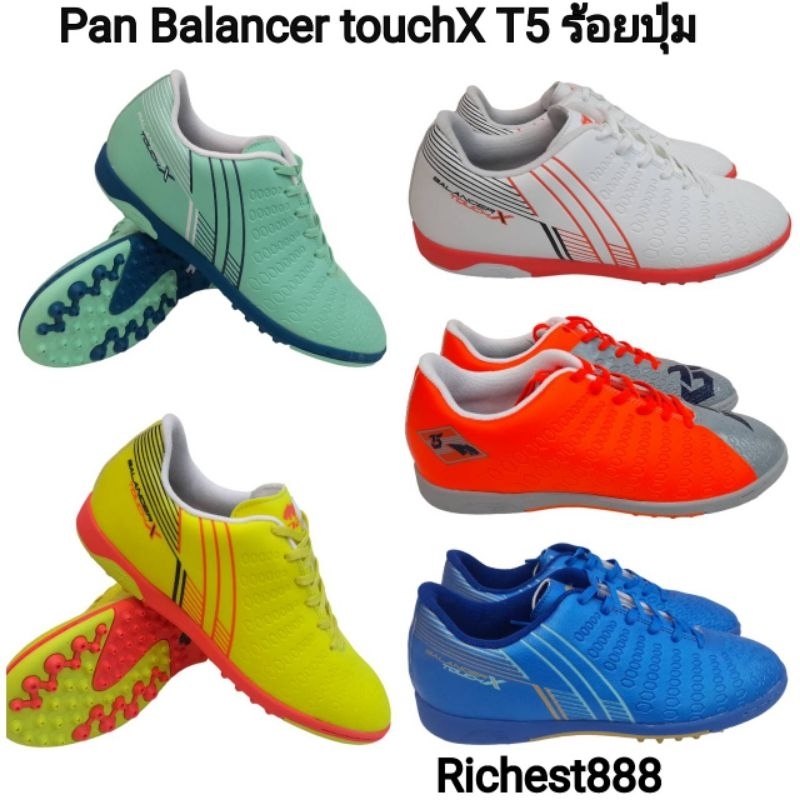 Pan รองเท้าร้อยปุ่มแพน สำหรับหญ้าเทียม Pan Balancer touch  TURF 39-44 PF153B ราคา890 บาท