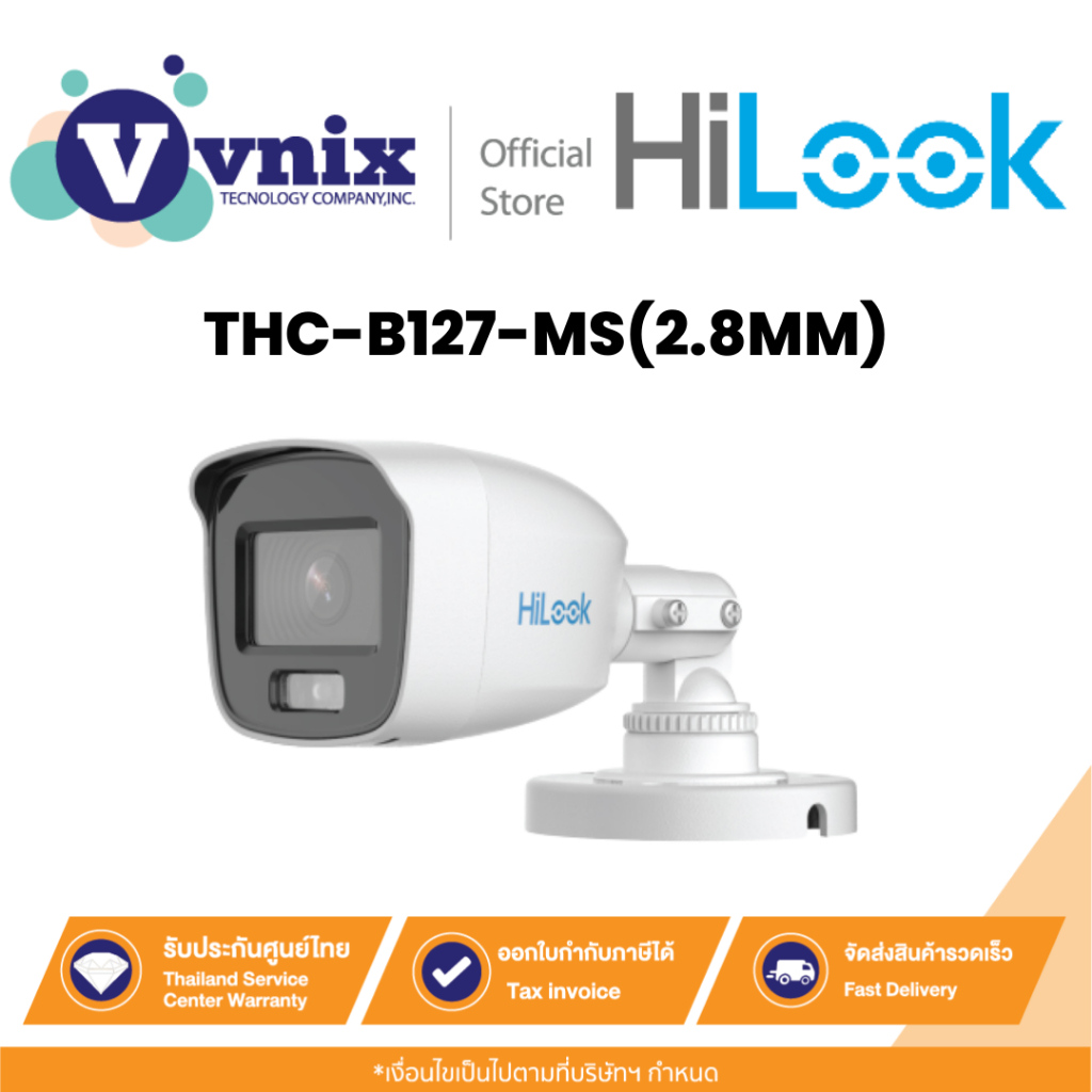 THC-B127-MS(2.8MM) กล้องวงจรปิด Hilook 2 MP 1920 × 1080 resolution  By Vnix Group