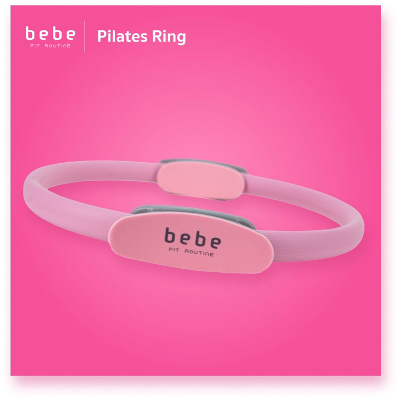 ส่งต่อ bebe Fit Routine : Pilates Ring ห่วงพิลาทิส
