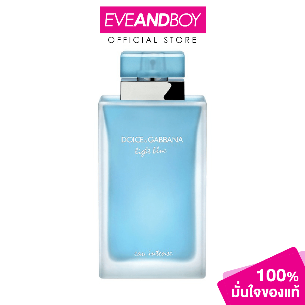 DOLCE & GABBANA - Light Blue Eau Intense EDP น้ำหอม EVEANDBOY [สินค้าแท้ 100%]
