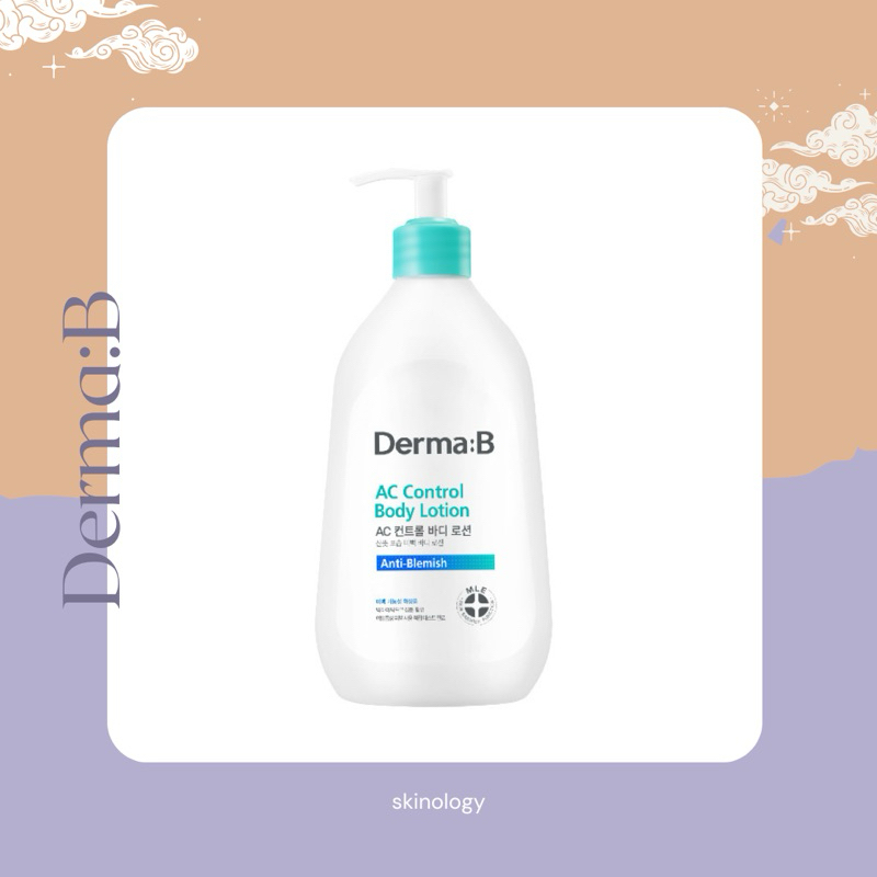 (พร้อมส่ง) Derma:B AC Control Body Lotion 400 ml โลชั่นเติมความชุ่มชื้นให้ผิว รักษาสมดุลความมันและลด