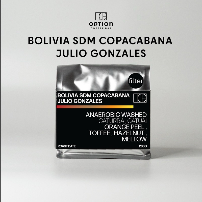 Option coffee เมล็ด Bolivia Sdm Copacabana คั่วอ่อน เหมาะสำหรับ Filter 200g.