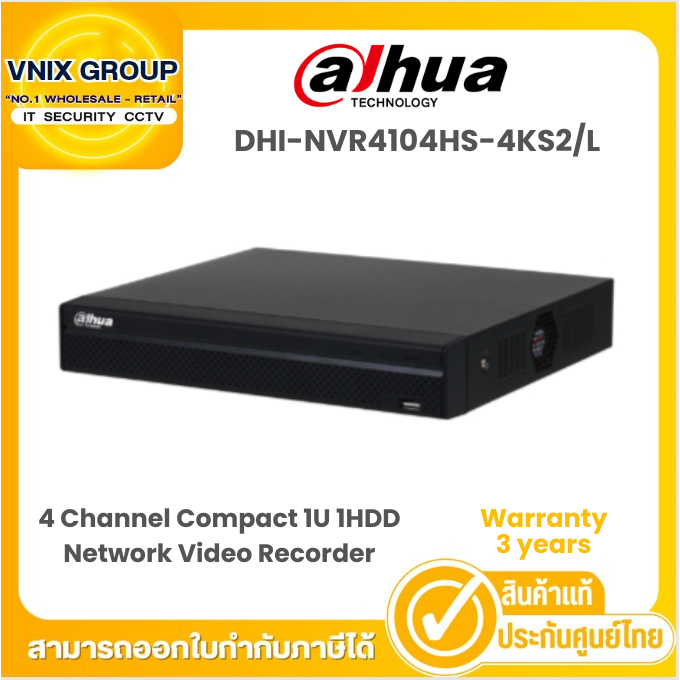 NVR4104HS-4KS2/L เครื่องบันทึกกล้องวงจรปิด Dahua NVR 4 Channel Compact 1U 1HDD by Vnix Group