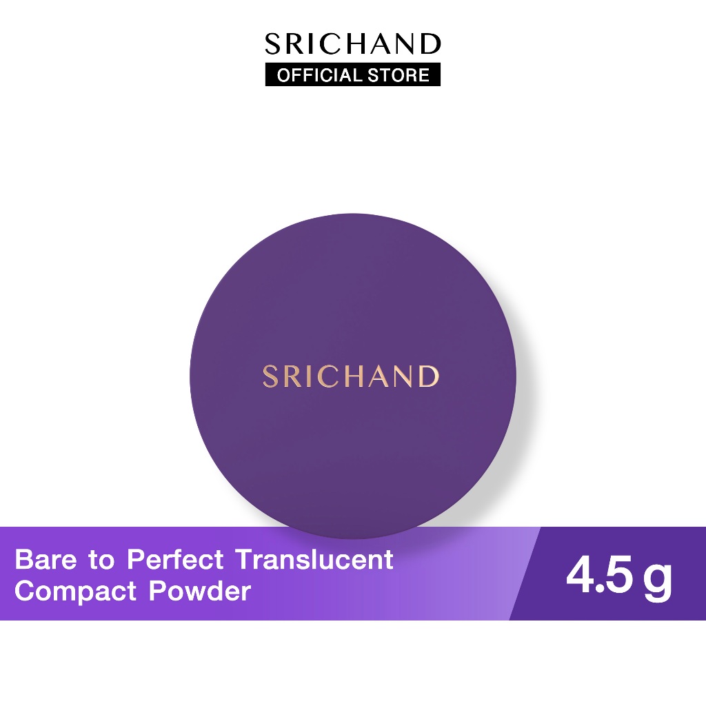 SRICHAND ศรีจันทร์แบร์ทูเพอเฟค ทรานซ์ลูเซนท์ คอมแพค พาวเดอร์ ขนาด 4.5 กรัม Bare To Perfect Translucent Compact Powder