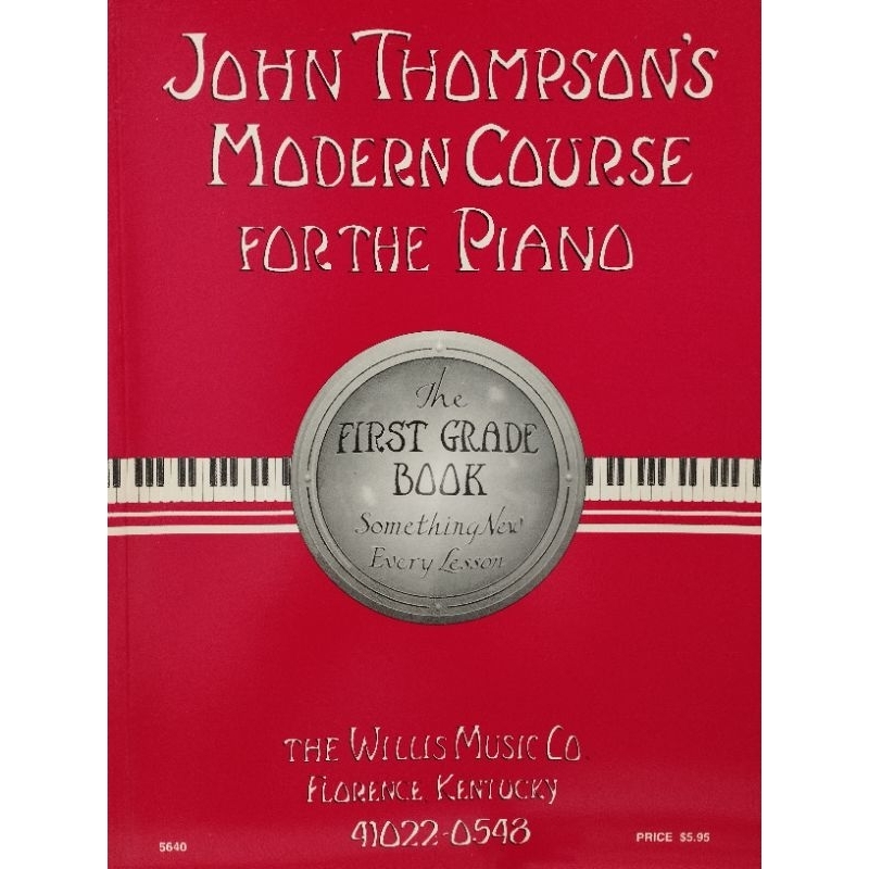 JOHN THOMPSON'S MODERN COURSE FOR THE PIANO – FIRST GRADE (BOOK ONLY)786324056403