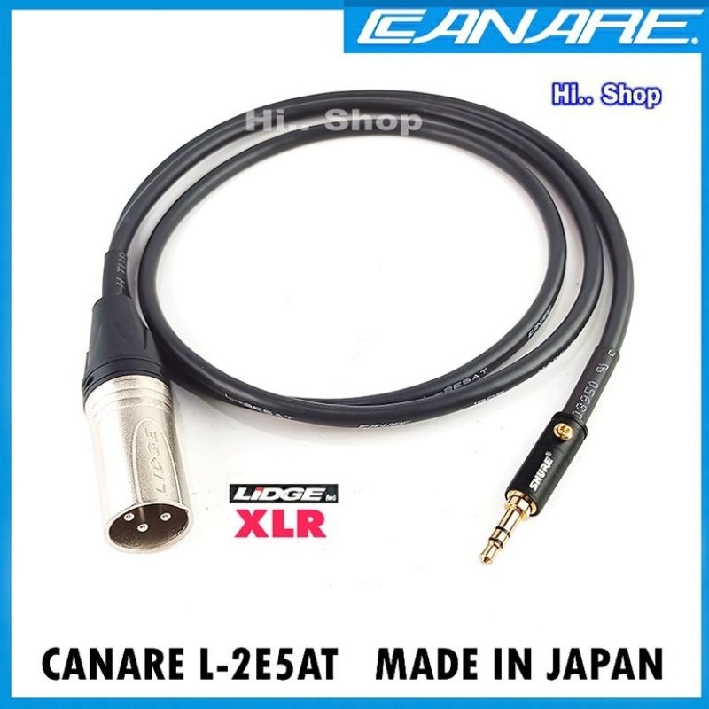 CANARE L-2E5AT สาย  AUX3.5mm TO XLR(ผู้)  หัวSHURE -LIDGE(แท้)​