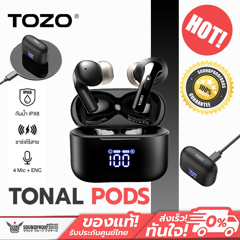 TOZO - Tonal Pods หูฟังบลูทูธ หูฟังอินเอีย หูฟังไร้สาย Max10.5 Hr. /Charge, IPX8, Bluetooth 5.3 (ประ