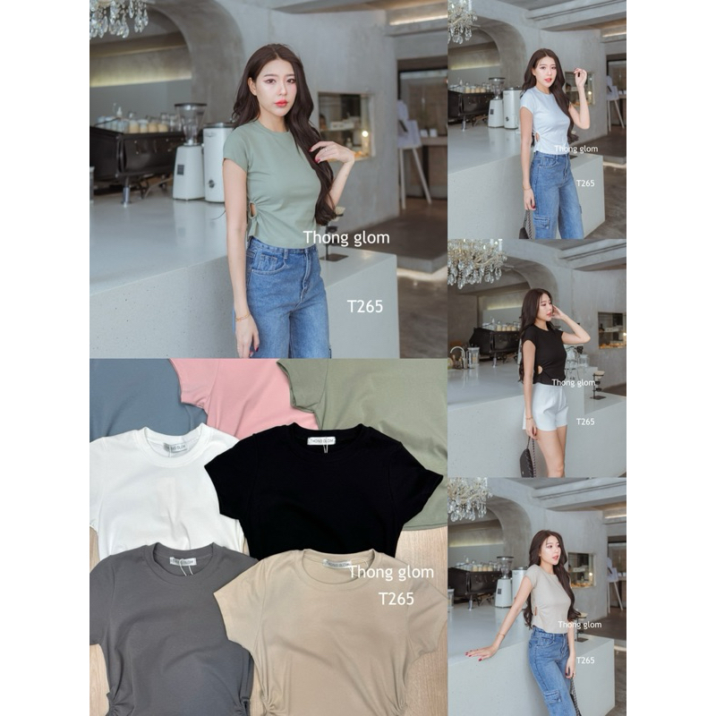 T265 เสื้อคอกลมเว้าเอว ใส่แล้วดูมีเอว ป้าย Thong glom