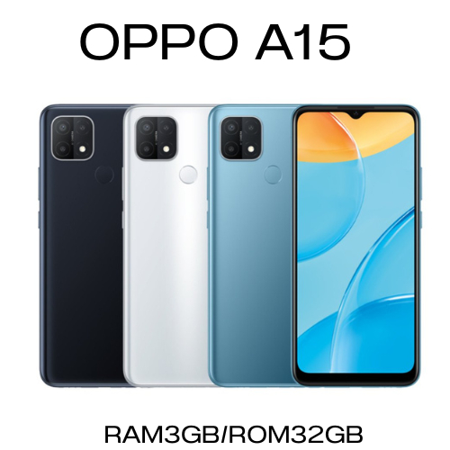 มือถือ OPPO A15 (RAM3GB+ROM32B) โทรศัพท์ มือถือ AI 3 กล้องหลัง จอใหญ่ 6.52 นิ้วเครื่องแท้เคลียร์สต๊อกพร้อมส่ง