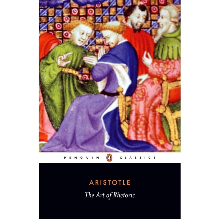 The Art of Rhetoric Paperback Penguin Classics English By (author)  Aristotle