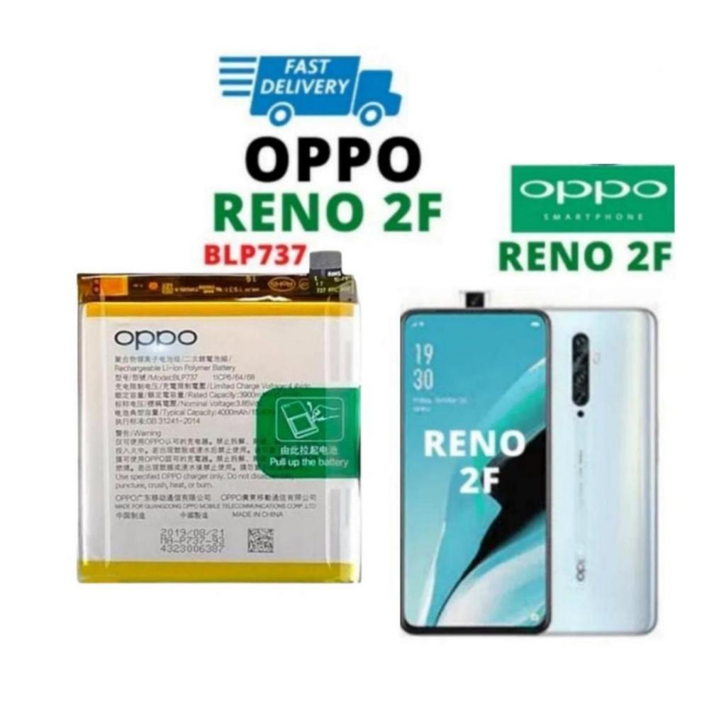แบตเตอรี่ Oppo Reno2f แท้  แบตเตอรี่  OPPO RENO2F Battery Model BLP-737 OPPO - OPPO F11 BLP737