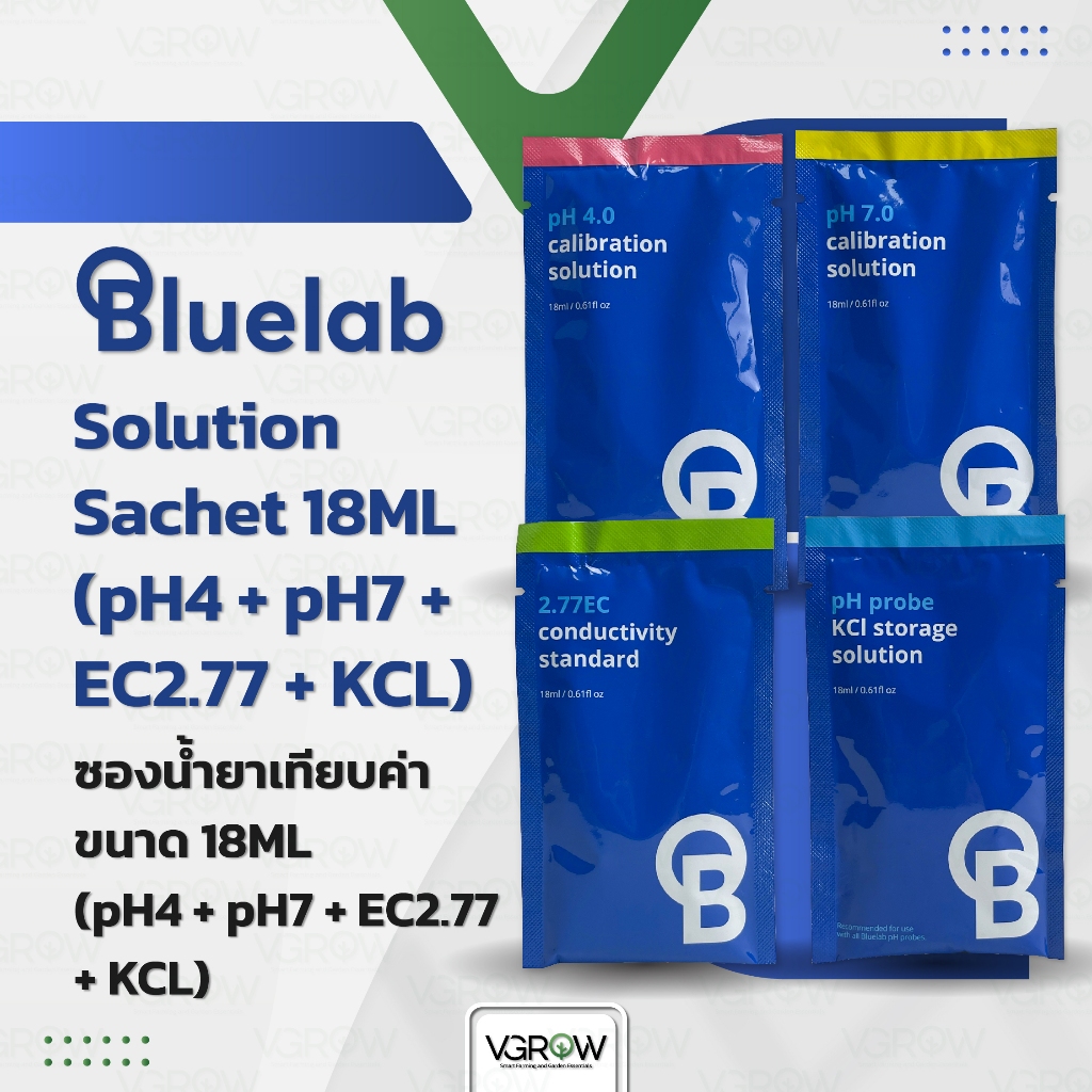 Bluelab Solution Sachet 18ML pH4 pH7 EC2.77 KCL ซองน้ำยาเทียบค่า บลูแลป บลูแลปน้ำยาคาริเบต18ML