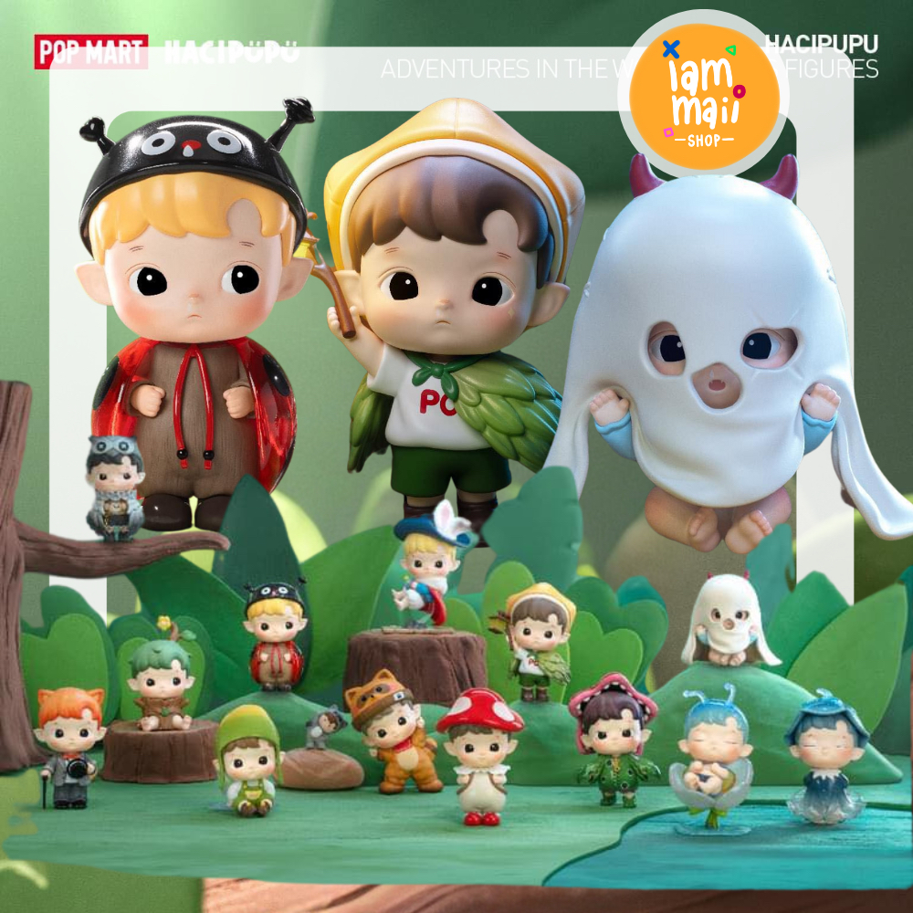 [ยกกล่อง] HACIPUPU Adventures In The Woods Series POPMART พร้อมส่ง