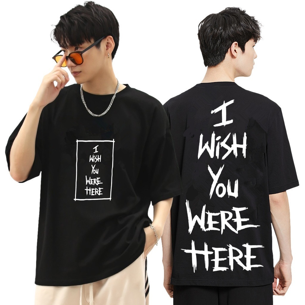 I WISH YOU MERE HEREผ้าฝ้ายแท้ 100% ลายสวย ผ้าดี ลิขสิทธิ์แท้ ลายปรับแต่งได้ เสื้อยืด unisex