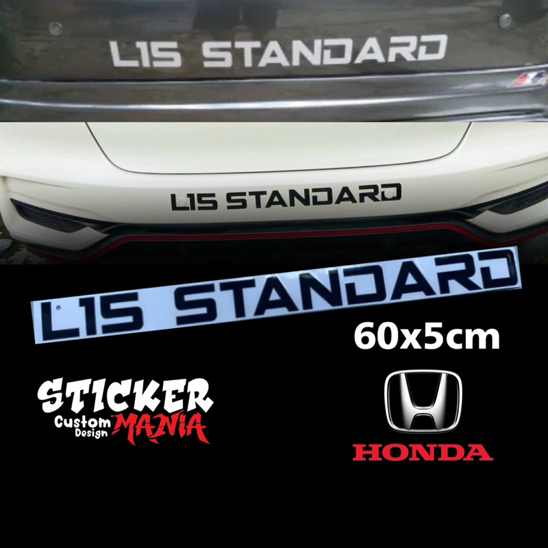 สติ๊กเกอร์ L15 STANDARD ติดกันชนหลัง ฝากระโปร่งหล้ง ฝากระโปร่งหน้า สติกเกอร์ติดรถ รถฮอนด้าL15