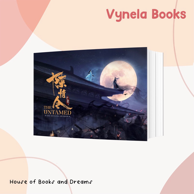 VYNELA (หนังสือภาษาอังกฤษ / HARDCOVER) ปรมาจารย์ลัทธิมาร THE UNTAMED: THE OFFICIAL ARTBOOK — MO XIAN