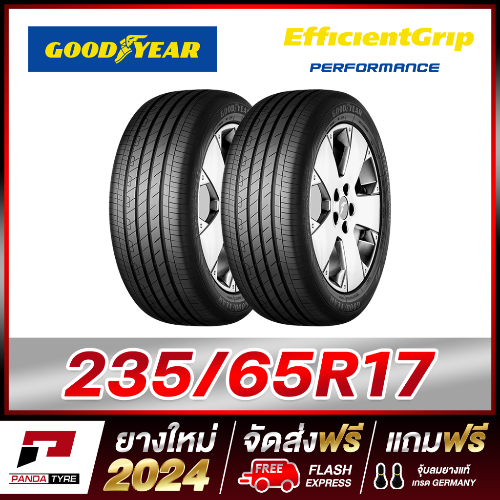 GOODYEAR 235/65R17 ยางรถยนต์ขอบ17 รุ่น EFFICIENTGRIP PERFORMANCE x 2 เส้น (ยางใหม่ผลิตปี 2024)