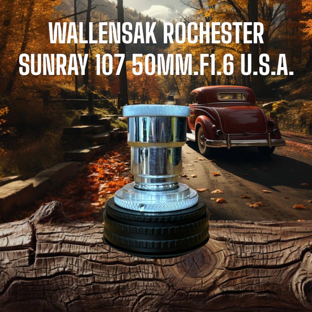WALLENSAK ROCHESTER U.S.A.SUNRAY 107  50MM. F1.6 SONY E MOUNT