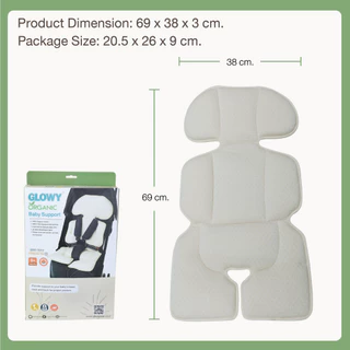 Glowy Organic Baby Support เบาะเสริมเด็กเล็ก สำหรับรถเข็นและคาร์ซีท ทำจากออร์แกนนิค คอตต้อน 100%