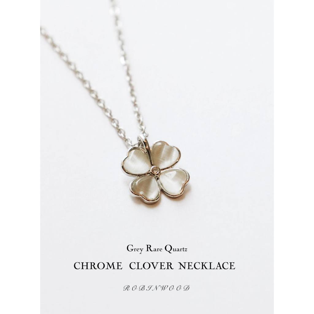 สร้อยคอใบโคลเวอร์ CHROME GREY QUARTZ