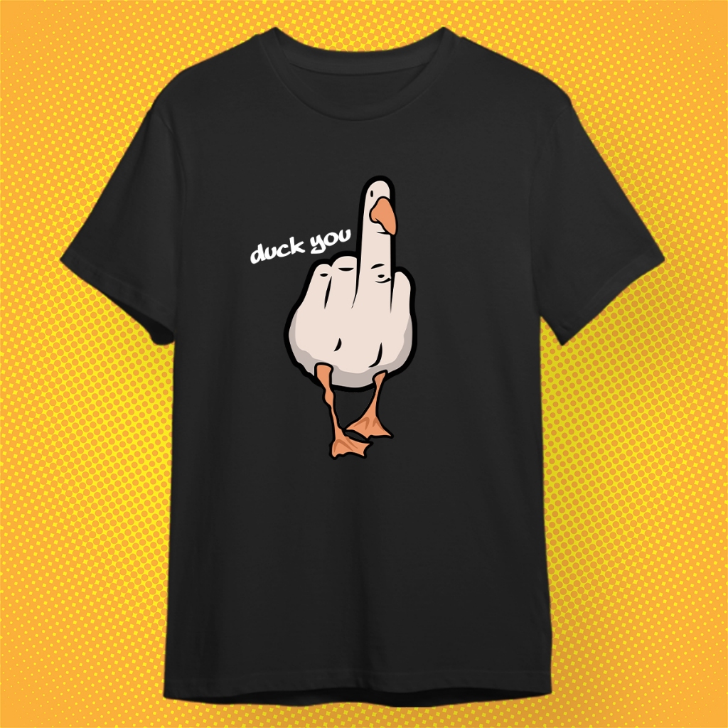 เสื้อยืด Duck You ผ้า PREMIUM COTTON 100% COMB 30 สีดำ สีขาว