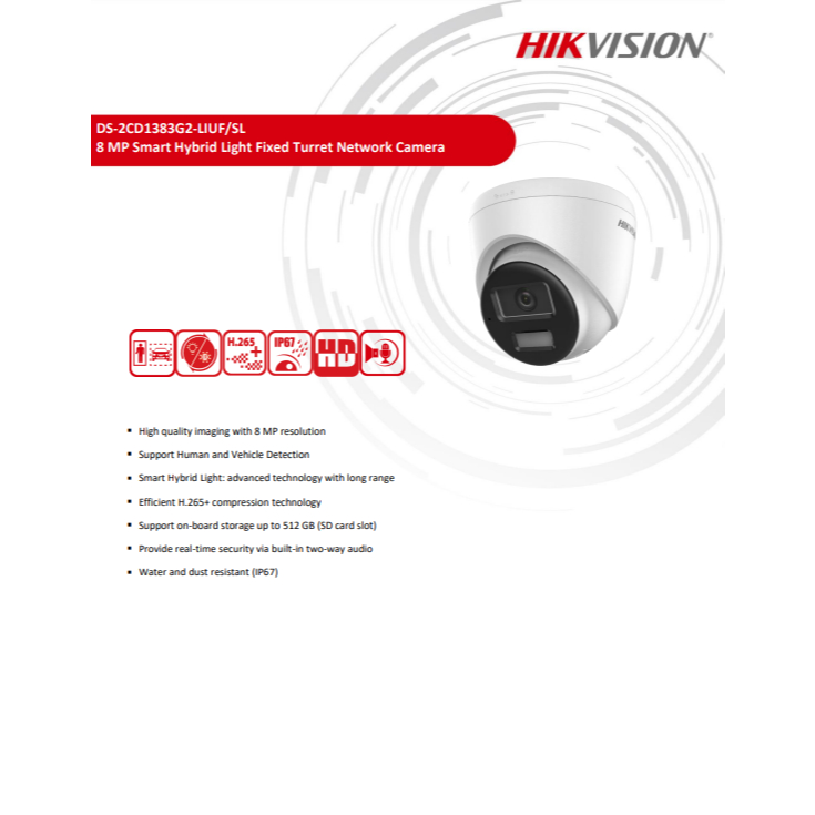 HIKVISION รวม รุ่น IP 8MP Smart Hybrid Light. DS-2CD1083G2-LIU , DS-2CD1183G2-LIU,DS-2CD1383G2-LIUF/SL ,DS-2CD1T83G2-LIU