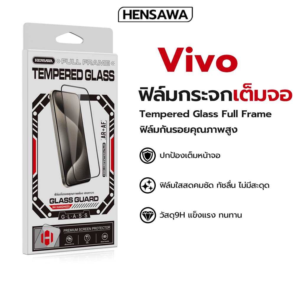 Hensawa ฟิล์มกระจก เต็มจอใส For VIVO Y02 Y03T 17 18 Y19S 22 y27s 30 33s 33t 36 50t 52 53 54 s 76 81 95 y100 Y200 5G 4G