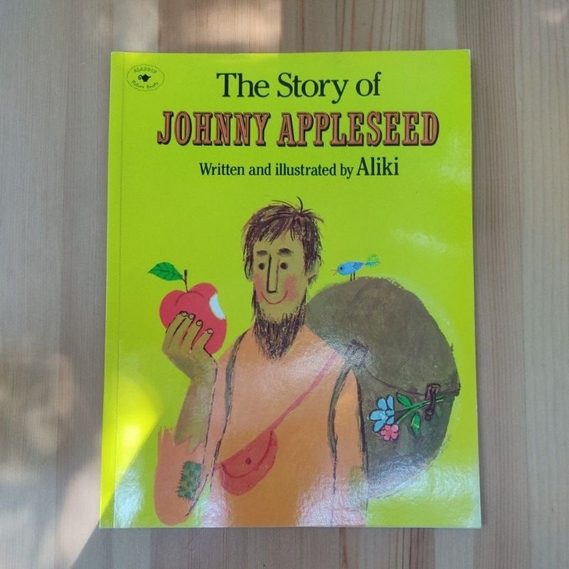 หนังสือภาษาอังกฤษ The Story of JOHNNY APPLESEED Written and illustrated by Aliki