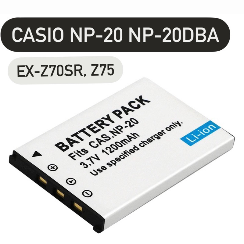 CNP20 / NP-20 / NP-20DBA แบตเตอรี่กล้องดิจิตอล สำหรับ CASIO EXILIM-ex-z3, ex-z70sr, ex-z70