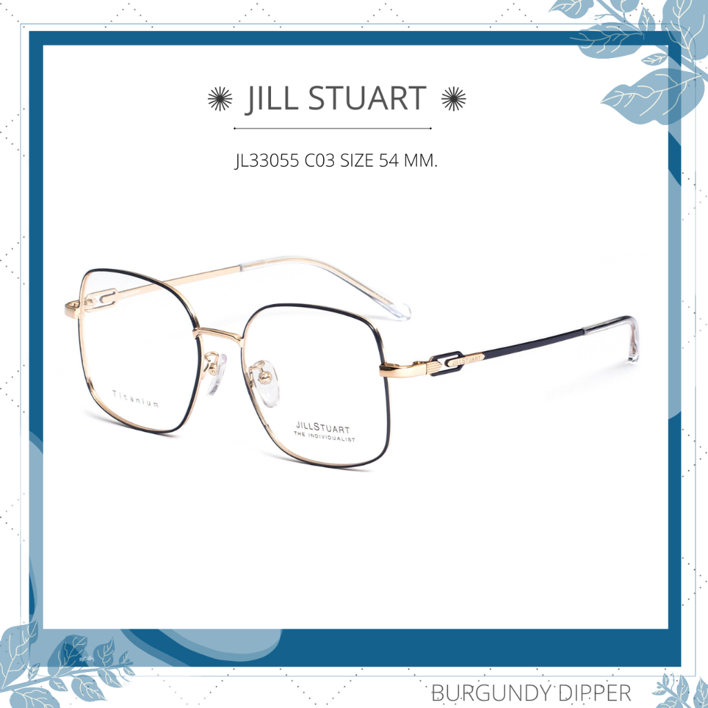 กรอบแว่นตา  JILL STUART : JL33055 C03 SIZE 54 MM. (DARK BLUE SHINY)
