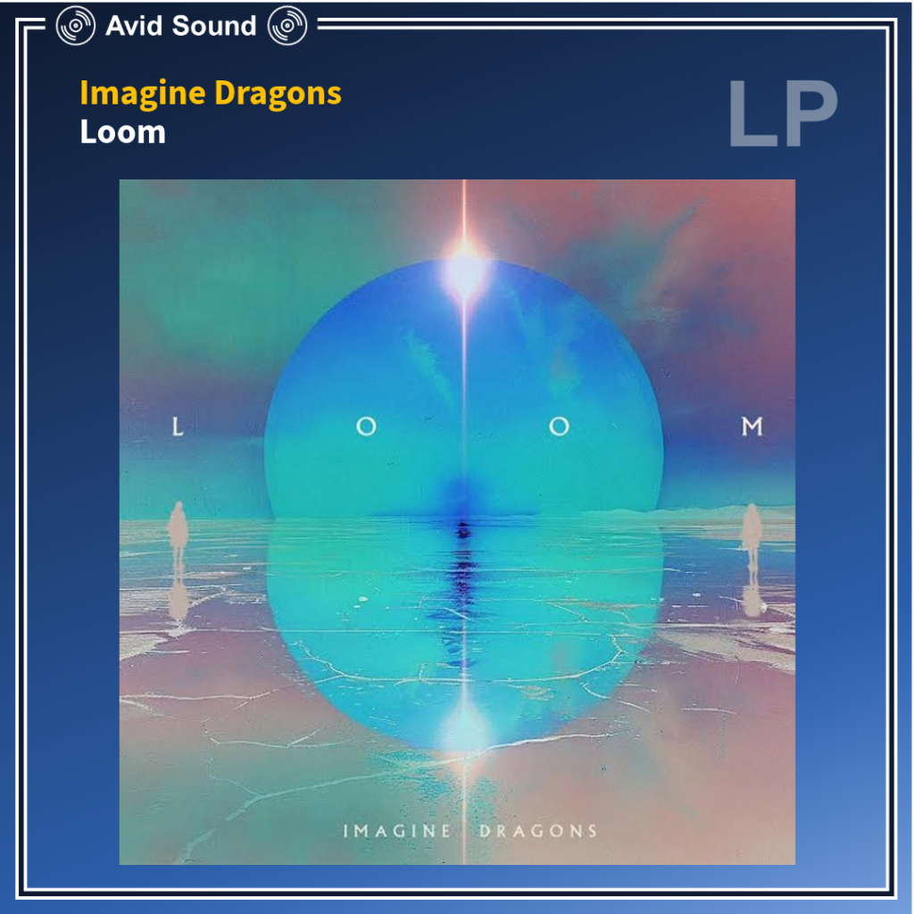 แผ่นเสียง Imagine Dragons Loom ใหม่ ซีล Vinyl LP