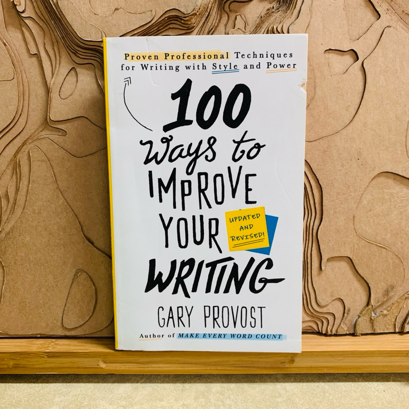 ฒ452 100 Ways to IMPROVE YOUR WRITING GARY PROVOST