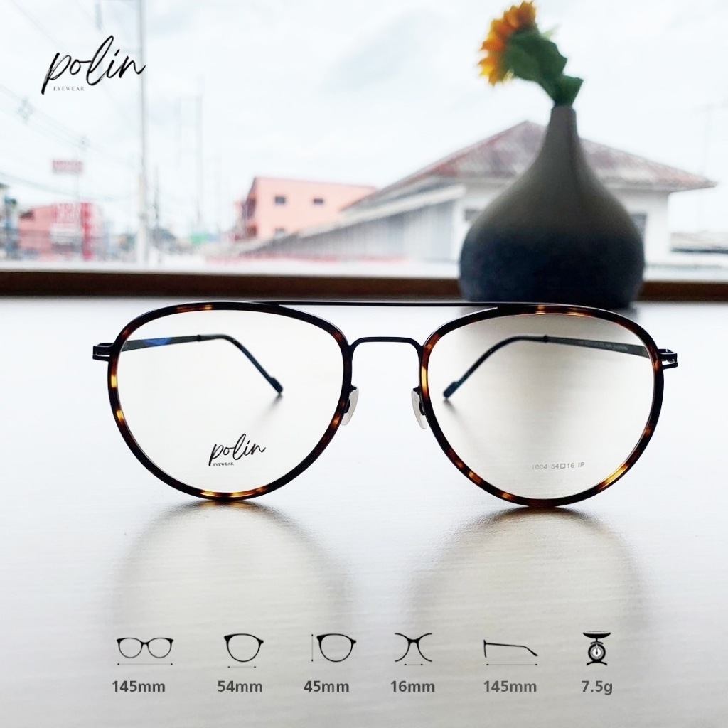 Polin กรอบแว่นสายตา รุ่น 9704 เนื้อไทเทเนียม เบาทน ไร้สกรู ทรงสวยหรู