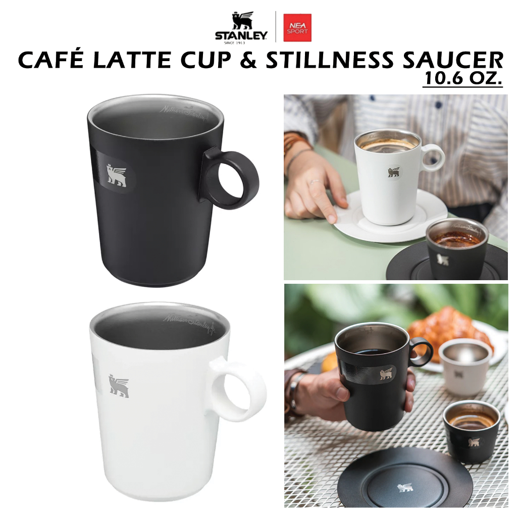 [ลด20% เก็บโค้ด 20XTRA1000] STANLEY CAFÉ LATTE CUP & STILLNESS SAUCER - 10.6 OZ แก้ว กาแฟ แสตนลีย์ แ