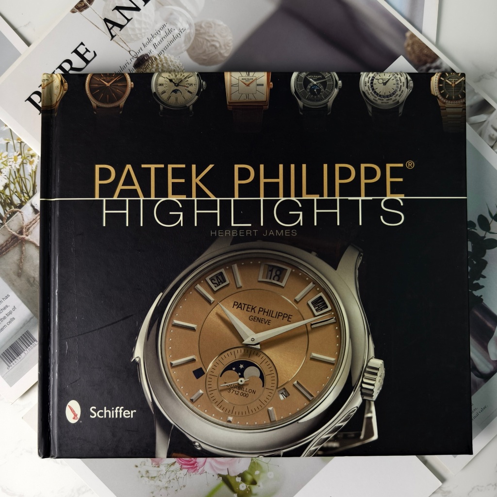 ✅พร้อมส่ง✅ PATEK PHILIPPE HIGHLIGHTS HERBERT JAMES : Schiffer ⚡️ หนังสือมือสองสภาพดี ⚡️