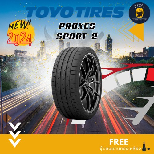 TOYO TIRES รุ่น PROXES SPORT 2 (PXSP2) ยางรถยนต์ขอบ 18,19,20 ยางใหม่ปี 2024 (ราคาต่อ 1 เส้น) แถมฟรีจ