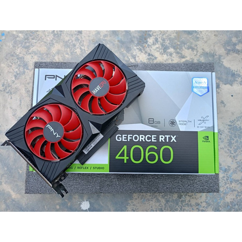 RTX 4060 8G PNY x I have cpu