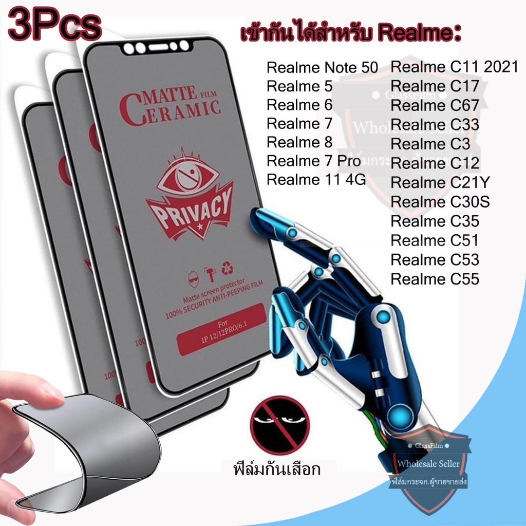 3Pcs เต็มจอ ฟิล์มกันเสือก ฟิล์มเซรามิก Realme Note 50 C55 C53 C51 C67 C17 C33 C35 C11 C12 C3 C30S C21Y Realme 5 6 7 8
