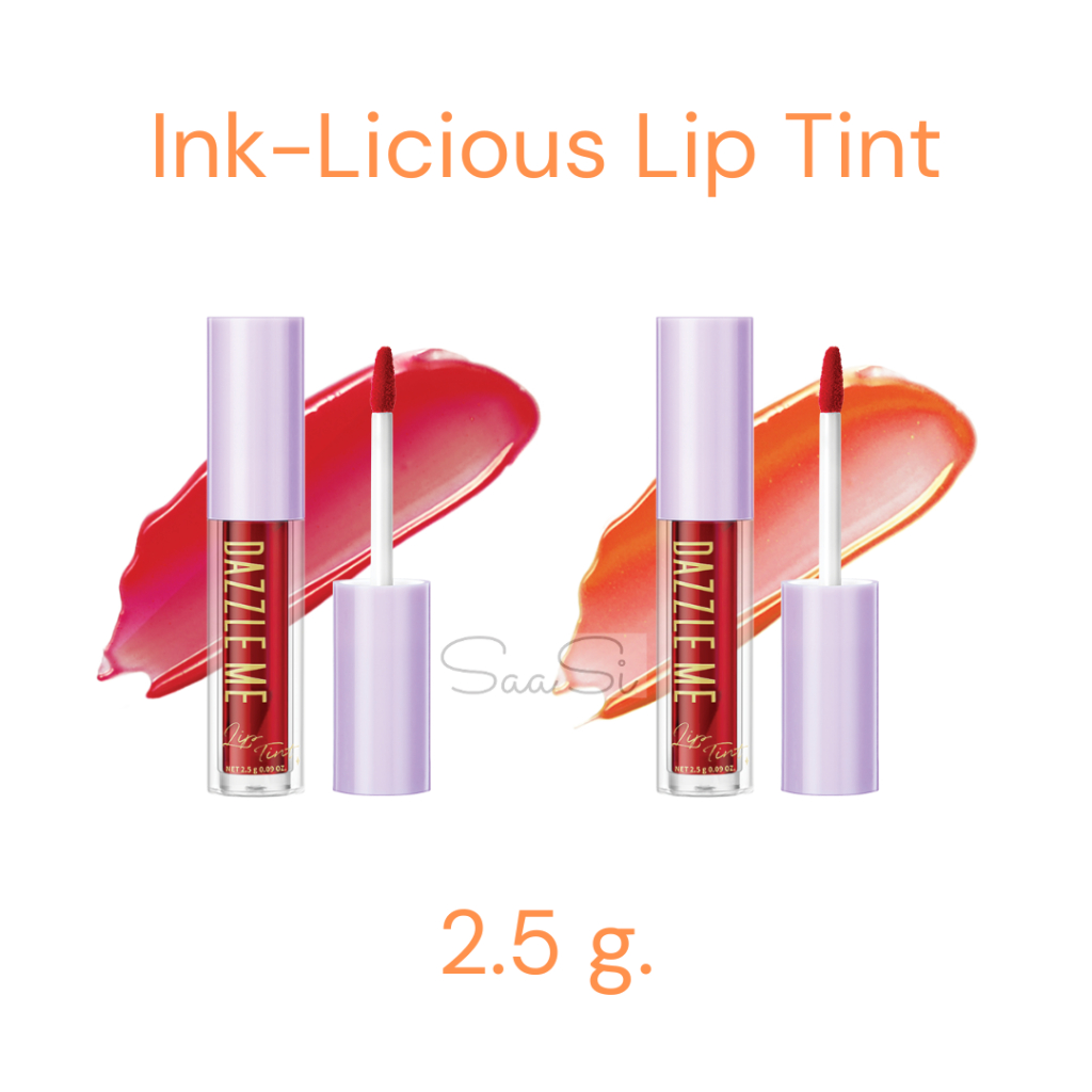 DAZZLE ME Ink-Licious Lip Tint แดซเซิล มี ลิป ไม่ติดแมส ทินท์ เนื้อน้ำ สีแน่น ติดทนนาน 12 ชม.