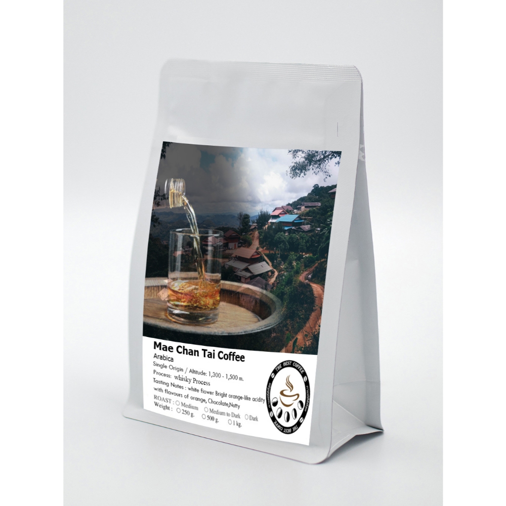 Mae Chan Tai เมล็ดกาแฟคั่ว Whisky Blend ที่โดนเด่นด้วยกลิ่นโทนวิสกี้ ช๊อคโกแล วนิลา และ Tiramisu