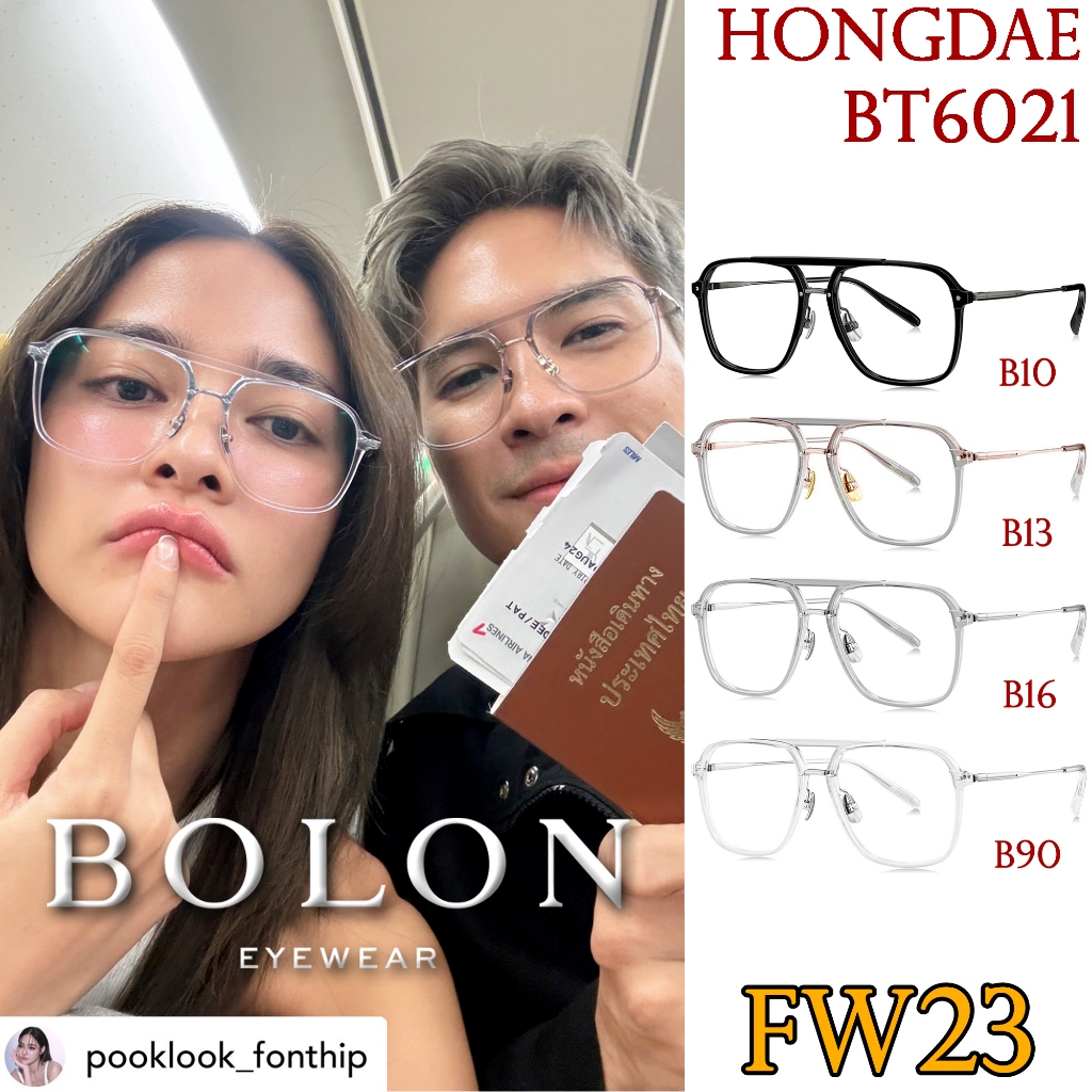FW23 BOLON กรอบแว่นสายตา รุ่น Hongdae BT6021 B10 B13 B16 B90 [ฺTR/β-Titanium] แว่นของญาญ่า โบลอน