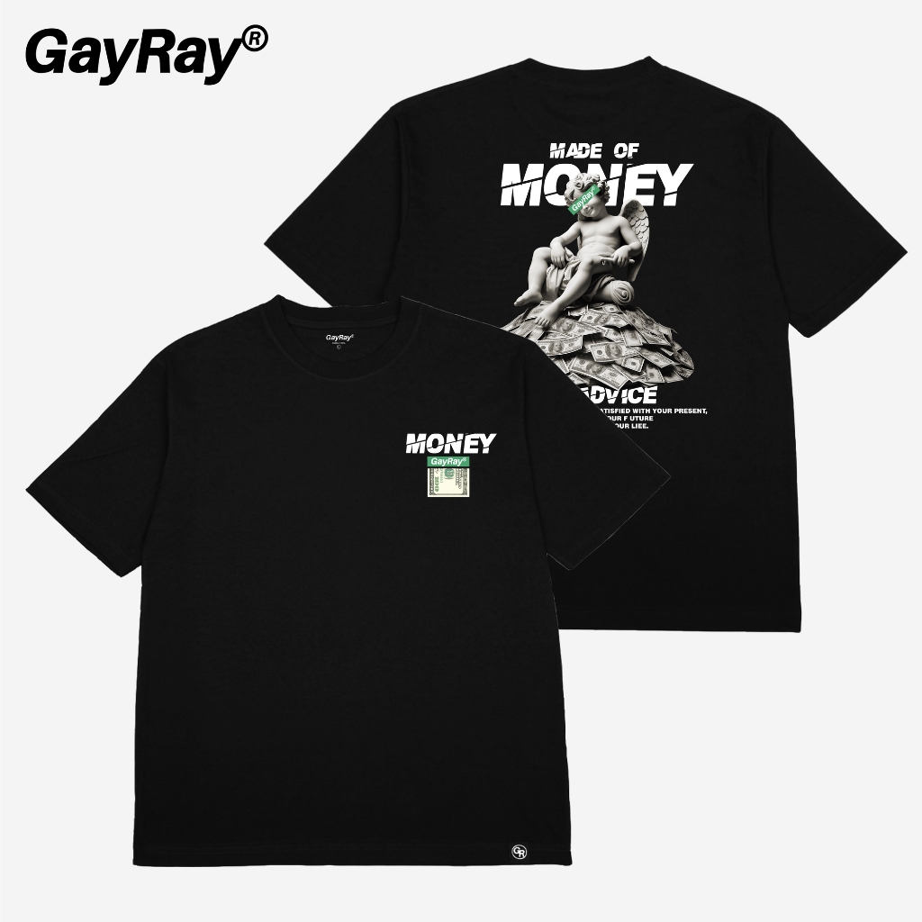 GayRay ⎰MADE OF MONEY.⎱  เสื้อยืดโอเวอร์ไซส์ Cotton 100% นุ่่ม ใส่สบาย