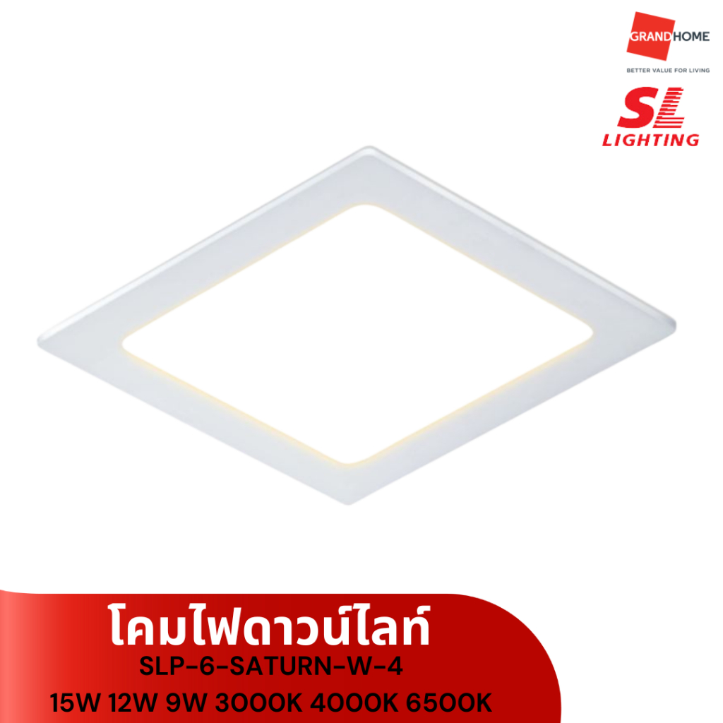 SL Lighting โคมดาวน์ไลท์ LED SLP-6-SATURN-W-4-15W 12W 9W 3000K 4000K 6500K - GRANDHOMEMART
